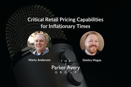 Critical Retail Pricing Capabilities for Inflationary Times