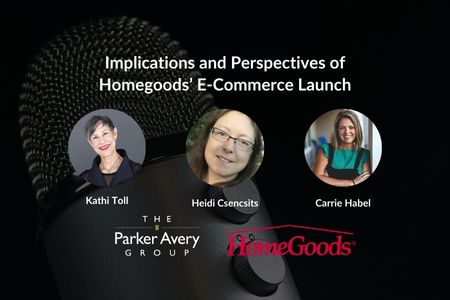 Implications and Perspectives of Homegoods' E-commerce Launch