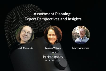 Assortment Planning: Expert Perspective and Insights