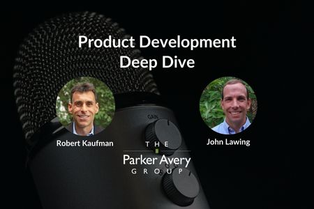 Product Development Deep Dive