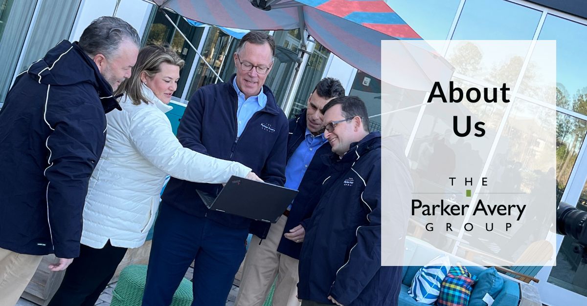 About Us The Parker Avery Group About Us The Parker Avery Group