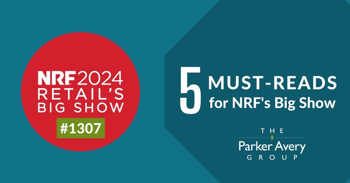 5 Must-Reads for NRF's 2024 Big Show