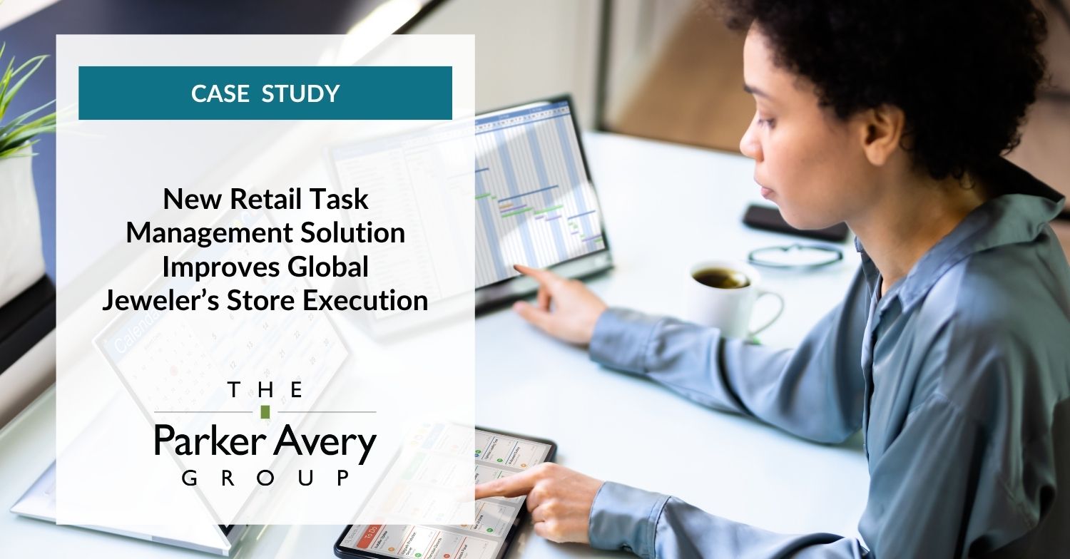 New Retail Task Management Solution | The Parker Avery Group
